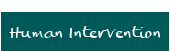 Human intervention 